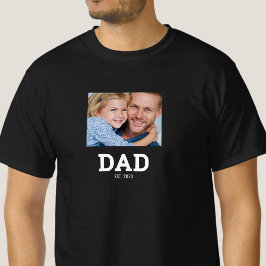 Dad Established Photo Father's Day T Shirt
