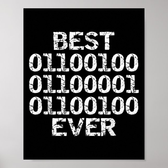 Dad Ever In Binary Code Software Engineer Father G Poster (Framsidan)
