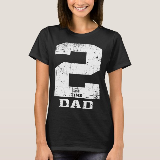 Dad Expecting second time baby number 2 announceme T Shirt (Framsida)