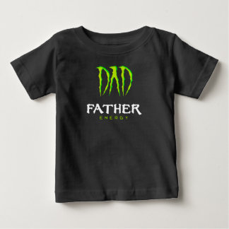 Dad Father Energy Monster Happy Father’S Day Tshir T Shirt