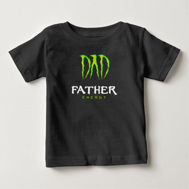 Dad Father Energy Monster Happy Father’S Day Tshir T Shirt (Framsida)