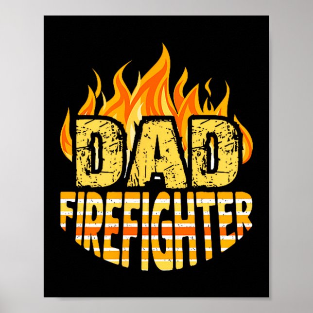 Dad Firefighter Fireman Gift Proud Firefighter Quo Poster (Framsidan)