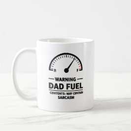 Dad Fuel – Sarcasm Warning Kaffemugg
