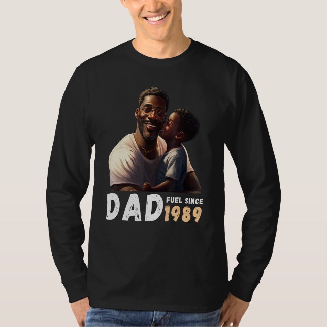 Dad Fuel Since 1989 Quote Black King Magic Fathers T Shirt (Framsida)