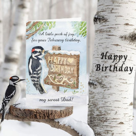 Dad Happy February Birthday Downy Woodpecker Kort