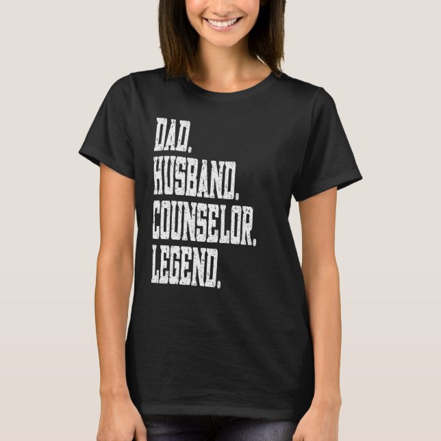 Dad Husband Counselor Legend T Shirt (Framsida)
