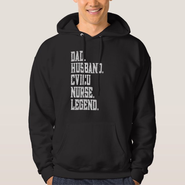 Dad Husband Cvicu Nurse Legend Hoodie (Framsida)