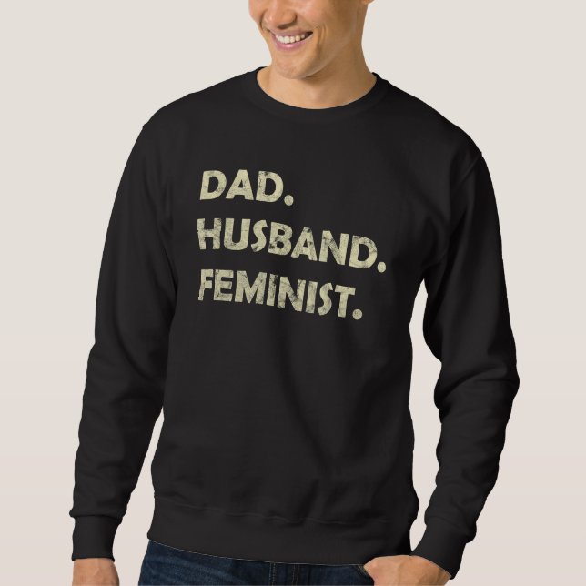 Dad Husband Feminist Father s Day Lång Ärmad Tröja (Framsida)