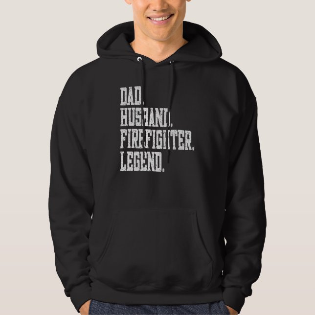 Dad Husband Firefighter Legend Hoodie (Framsida)