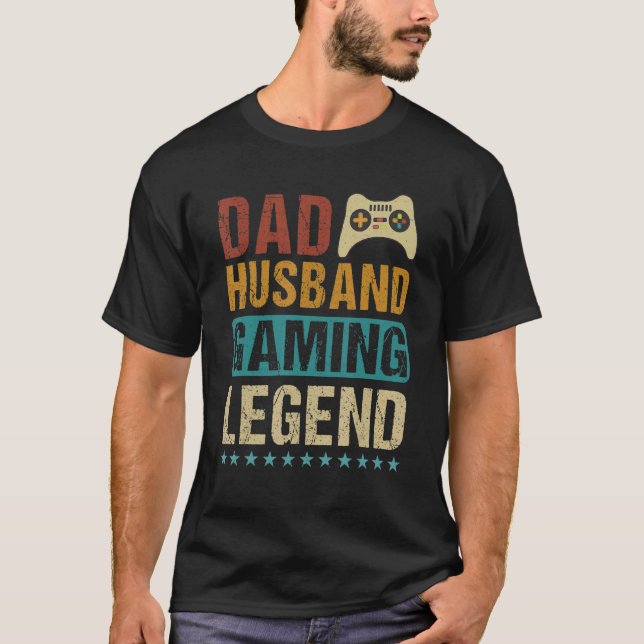 Dad Husband Gaming Legend T Shirt (Framsida)