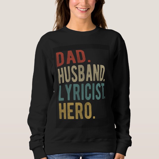 Dad Husband Lyricist Hero T Shirt (Framsida)