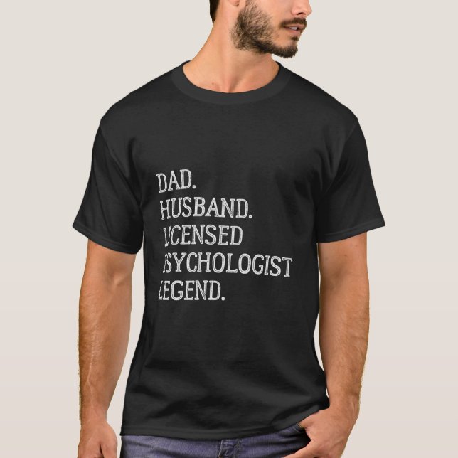 Dad Husband Psychologist Legend T Shirt (Framsida)