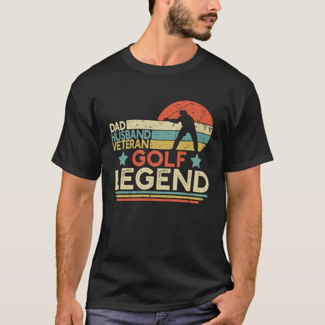Dad Husband Veteran Golf Legend Retired Military G T Shirt (Framsida)