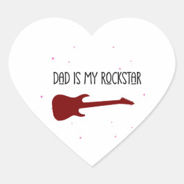 Dad is my rockstar hjärtformat klistermärke