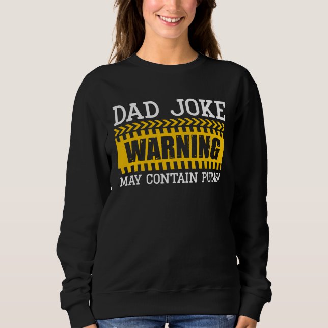 Dad Joke Warning May Contain Puns Best Papa Ever F T Shirt (Framsida)