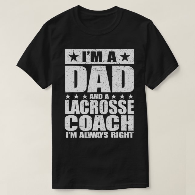 Dad Lacrosse Coach Fathers Day s Gift From Daughte T Shirt (Design framsida)
