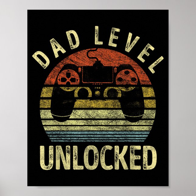 Dad Level Unlocked, Gaming Dad Video Gamer Dad, Fu Poster (Framsidan)