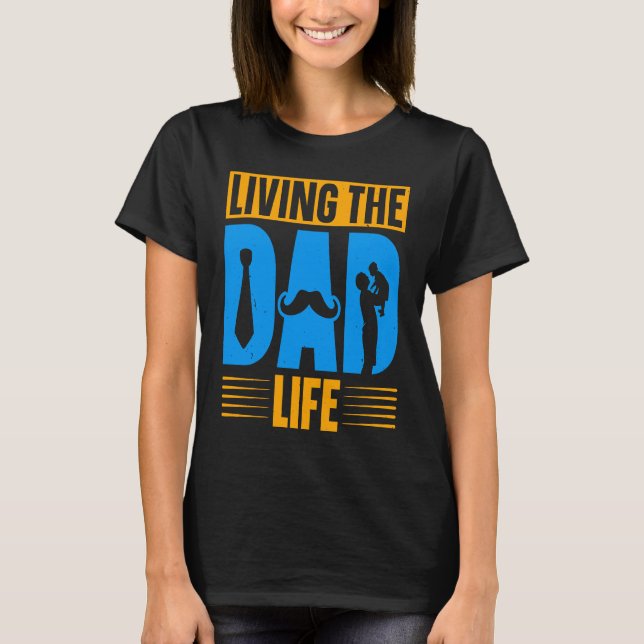Dad Life Fathers Day Future Dad First Time Daddy T Shirt (Framsida)