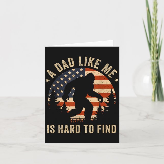 Dad Like Me Is Hard To Find Bigfoot Usa Flag Funny Kort (Framsida)