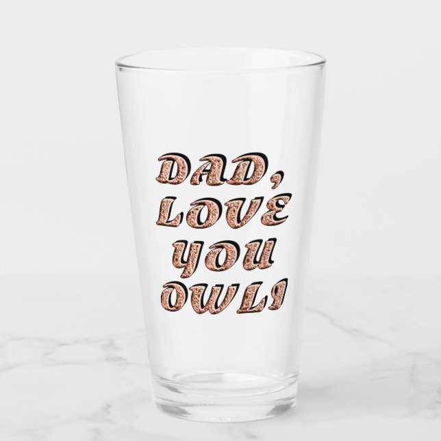 DAD, LOVE YOU OWLI 2 GLASKOPP (Framsida)