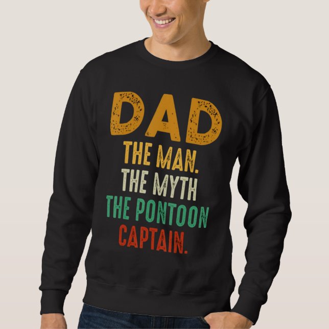 Dad Man Myth Pontoon Captain Funny Daddy Pontoon Lång Ärmad Tröja (Framsida)
