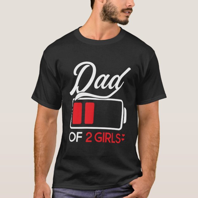 Dad Of 2 Battery Fully Father'S Day T Shirt (Framsida)