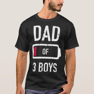 Dad of 3 three boys low battery gift for father's t shirt