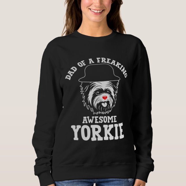 Dad of a Freaking Awesome Yorkie  Yorkshire Terrie T Shirt (Framsida)