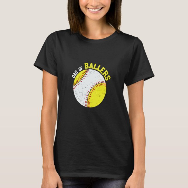 Dad Of Ballers Apparel T Shirt (Framsida)