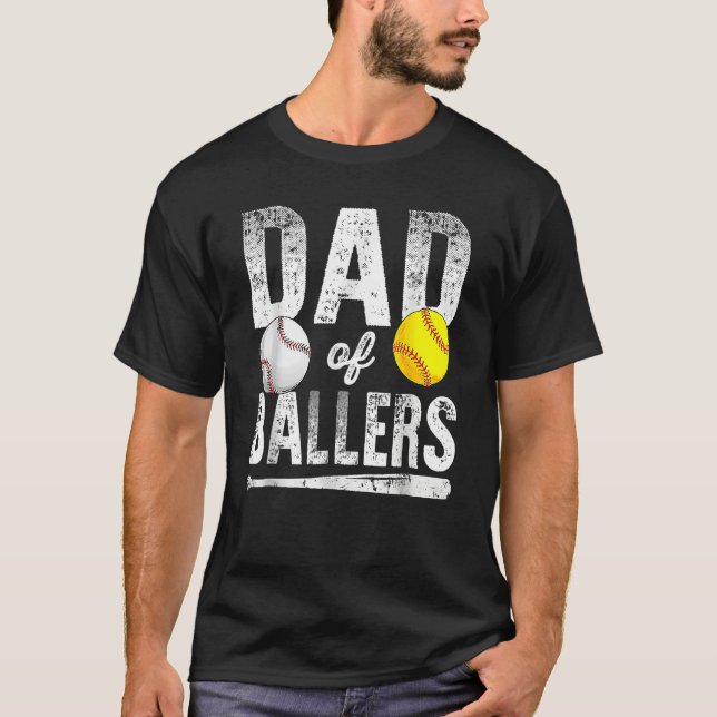 Dad Of Ballers Baseball Softball Father s Day Dad T Shirt (Framsida)