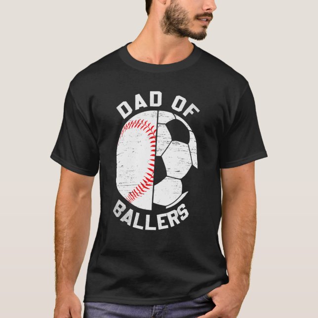 Dad Of Ballers Fathers Day Sport  Papa Soccer Base T Shirt (Framsida)