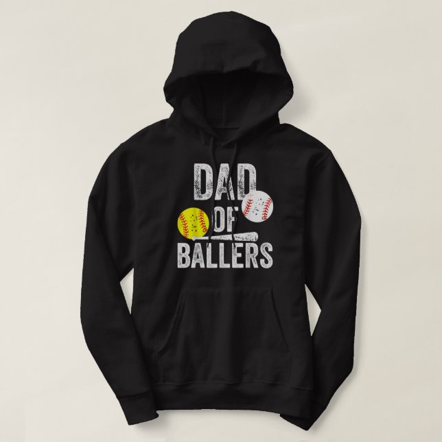 Dad of Ballers Funny Dad of Baseball and Softball  Hoodie (Design framsida)