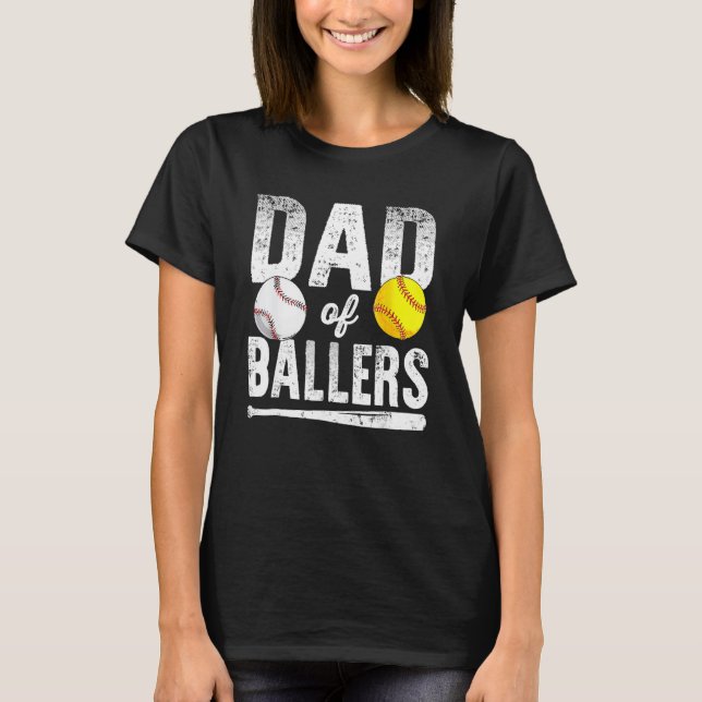 Dad Of Ballers Softball Baseball Player Dad Father T Shirt (Framsida)