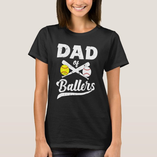 Dad Of Ballers Softball Baseball Player Dad Father T Shirt (Framsida)