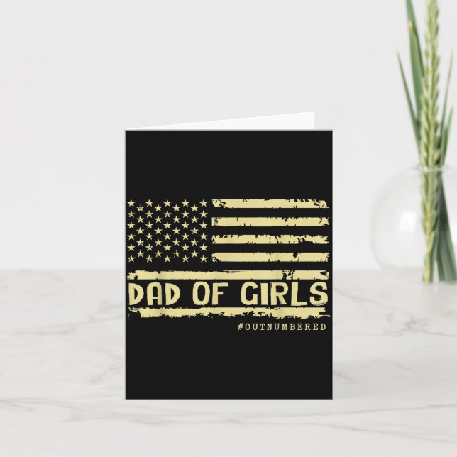 Dad Of Girls Outnumbered Us Flag Father's Day Daug Kort (Framsida)