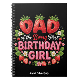 Dad of the Berry First Birthday Girl Strawberry Anteckningsbok