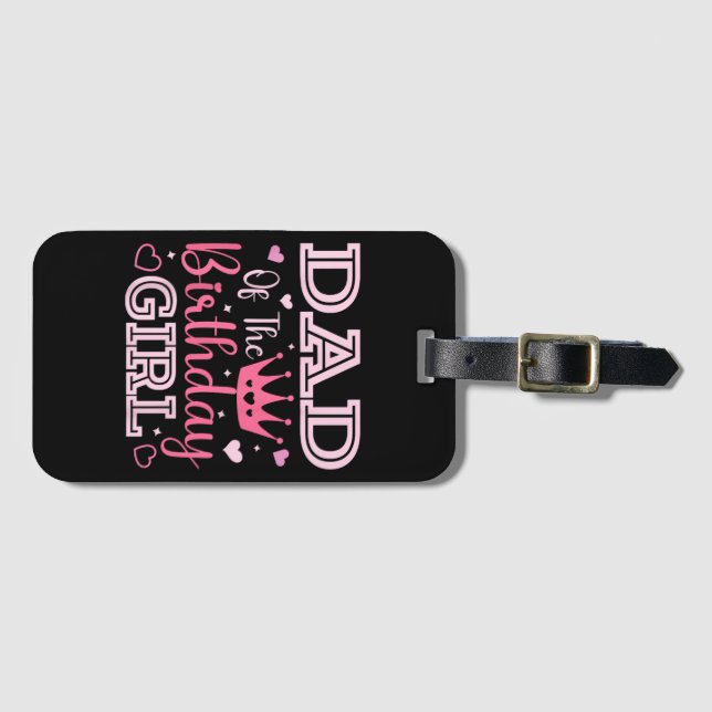 Dad of The Birthday Girl Cute Pink Matching Family Bagagebricka (Framsida horisontal)