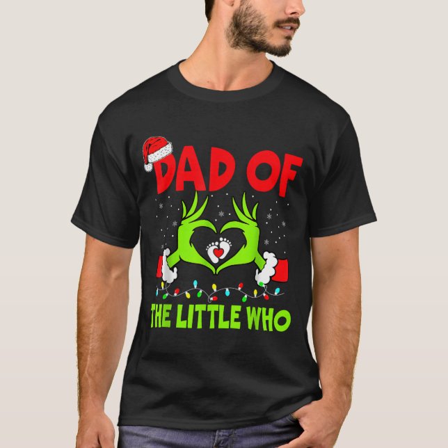 Dad Of The Little Who Funny Christmas Pregnancy An T Shirt (Framsida)