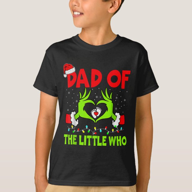 Dad Of The Little Who Funny Christmas Pregnancy An T Shirt (Framsida)