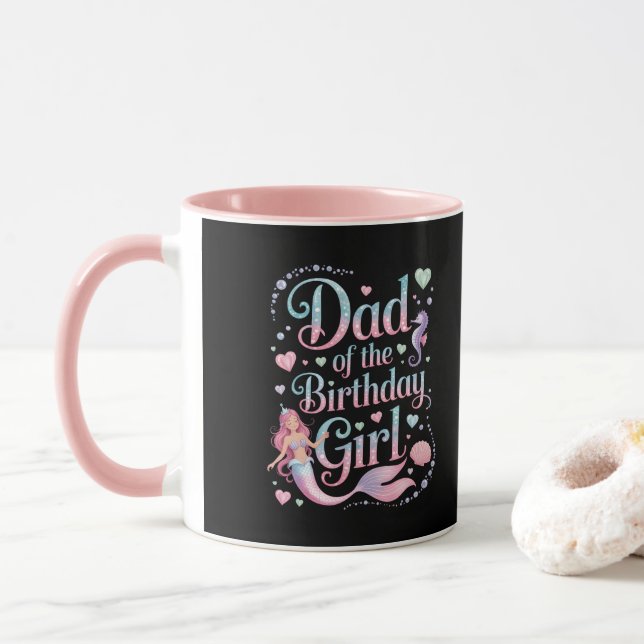 Dad of the Mermaid Birthday Girl Mugg (Med munk)