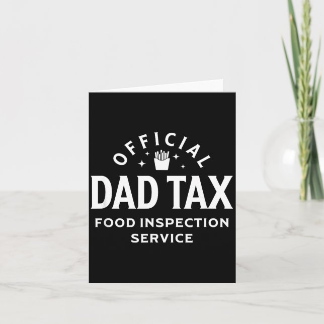 Dad Quote Father's Day Saying Dad Tax Food Inspect Kort (Framsida)