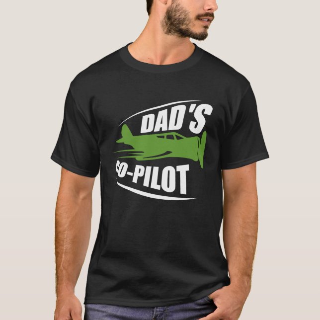 Dad s Co Pilot Dad Pilot Father Son Daughter T Shirt (Framsida)