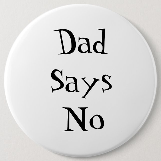 Dad Says No Button Knapp (Framsida)