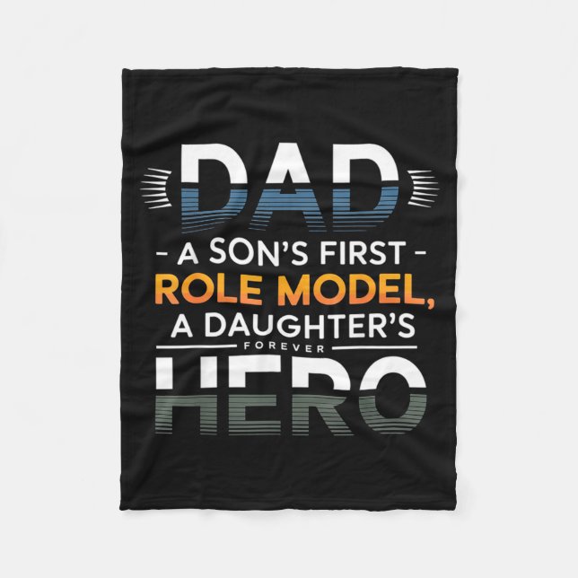 Dad Son Role Model Daughter Hero Quote  Fleecefilt (Framsidan)