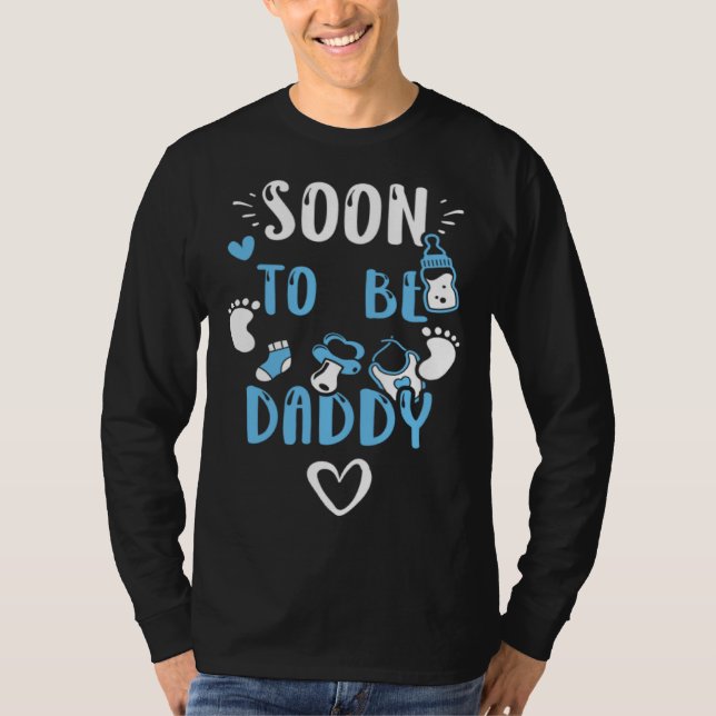 Dad Soon To Be Daddy  Baby Boy Sayings T Shirt (Framsida)