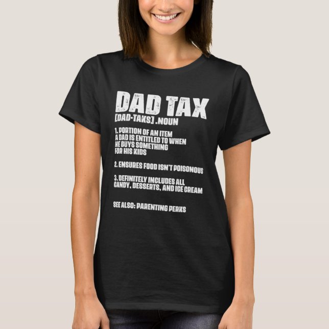 Dad Tax Definition CPA Finance Bookkeeping Account T Shirt (Framsida)