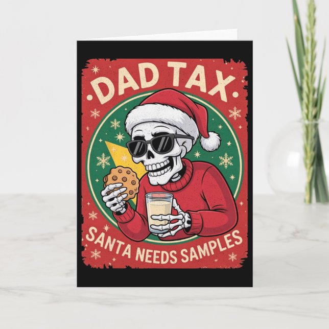 Dad Tax Santa Needs Sample Skeleton Cookie Milk Fu Kort (Framsida)