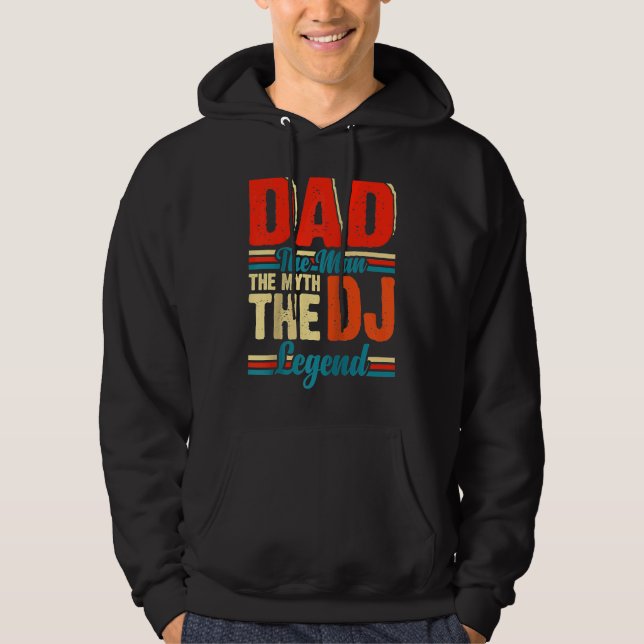 Dad The Man The Myth The DJ Legend Raglan Baseball Hoodie (Framsida)