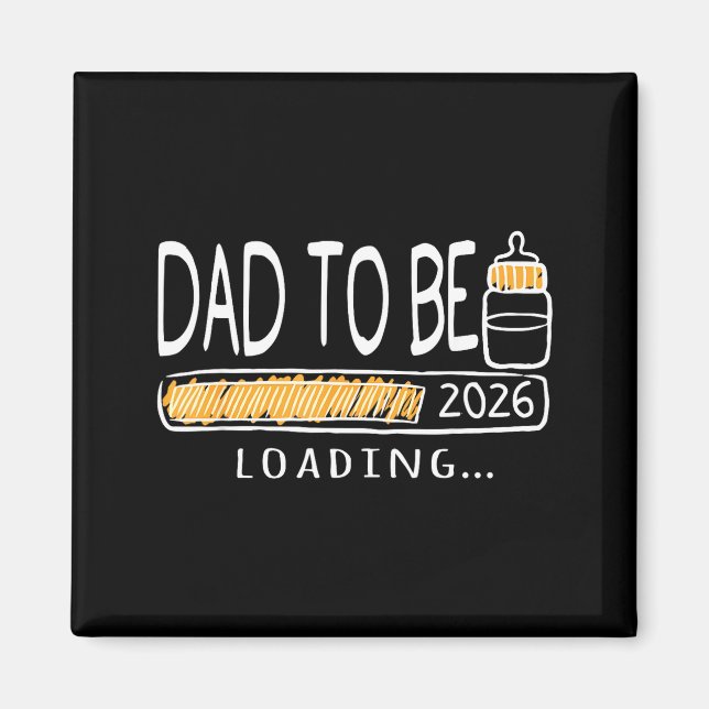 Dad To Be 2026 Loading Pregnancy Announcement New  Magnet (Framsidan)
