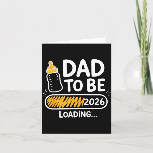 Dad To Be 2026 Loading Promoted To Daddy 1st Time  Kort (Framsida)